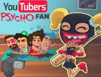 Youtubers Psycho Fan